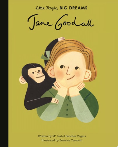 Jane Goodall (Volume 21) (Little People, BIG DREAMS, 18)