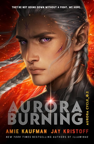 Aurora Burning: The Aurora Cycle 2