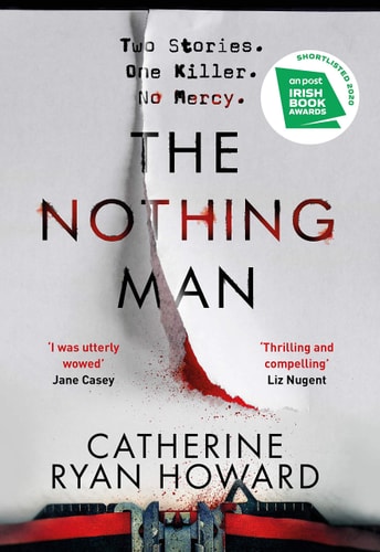 The Nothing Man: Catherine Ryan Howard
