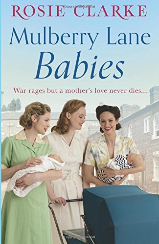 Mulberry Lane Babies: New life brings joy and intrigue to The Lane! (The Mulberry Lane Series, Band 3)