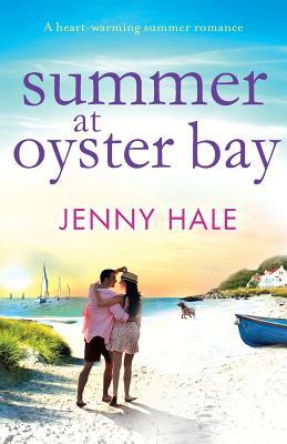 Summer at Oyster Bay: A heart-warming summer romance