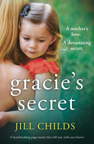 Gracie's Secret: A heartbreaking page turner that will stay with you forever