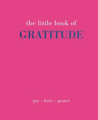 The Little Book of Gratitude