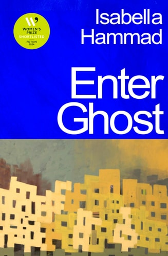 Enter Ghost: from one of Granta’s Best Young British Novelists