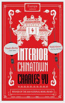 Interior Chinatown: Charles Yu