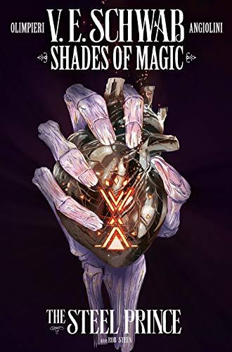 Shades of Magic: #4: The Steel Prince (Shades of Magic - The Steel Prince)