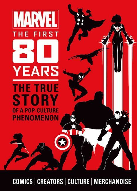 Marvel Comics: The First 80 Years