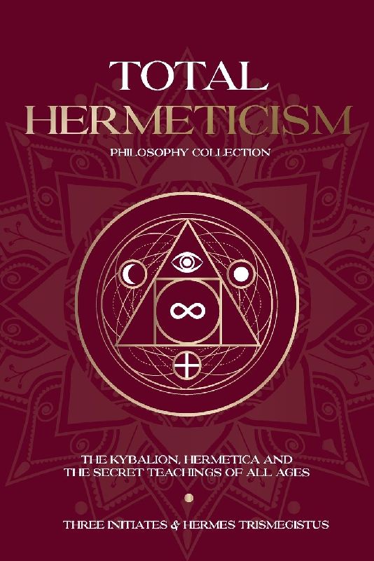 Total Hermeticism Philosophy Collection