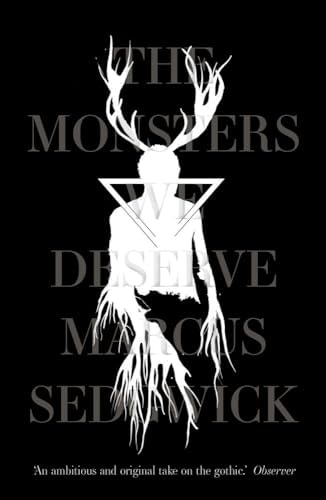 The Monsters We Deserve