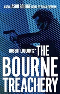 Robert Ludlum's(TM) the Bourne Treachery