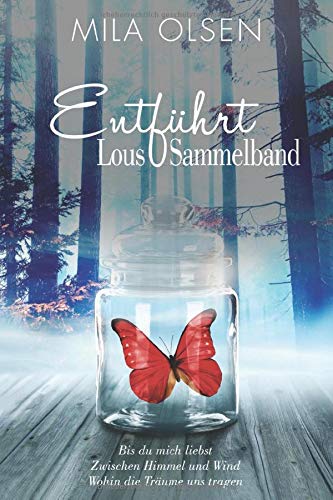 Entführt - Lous Sammelband