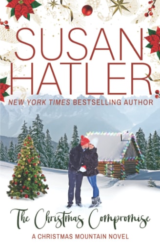 The Christmas Compromise (Home to Christmas Mountain)