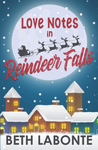 Love Notes in Reindeer Falls (Reindeer Falls Sweet Romance)