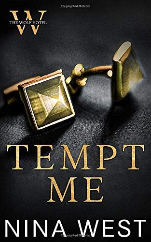 Tempt Me (The Wolf Hotel, Band 1)