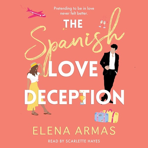 The Spanish Love Deception: A Novel