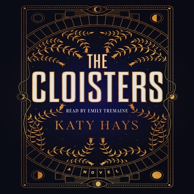 The Cloisters: A Novel