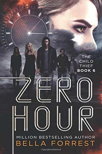 The Child Thief 6: Zero Hour