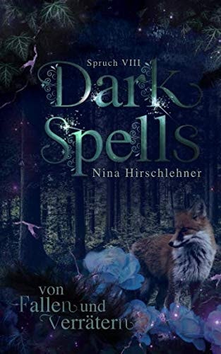 Dark Spells: Von Fallen und Verrätern