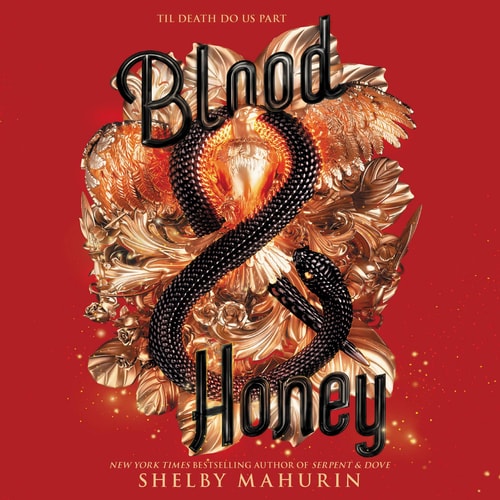 Blood & Honey (The Serpent & Dove Duology) (Serpent & Dove Duology, 2)