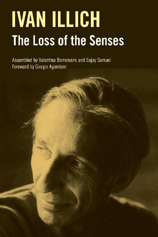 The Loss of the Senses