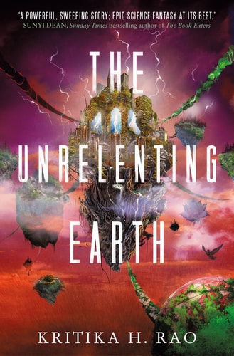 The Rages Trilogy - The Unrelenting Earth: The Rages Trilogy Series