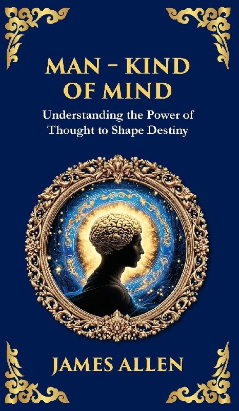 Man - King of Mind, Body & Soul