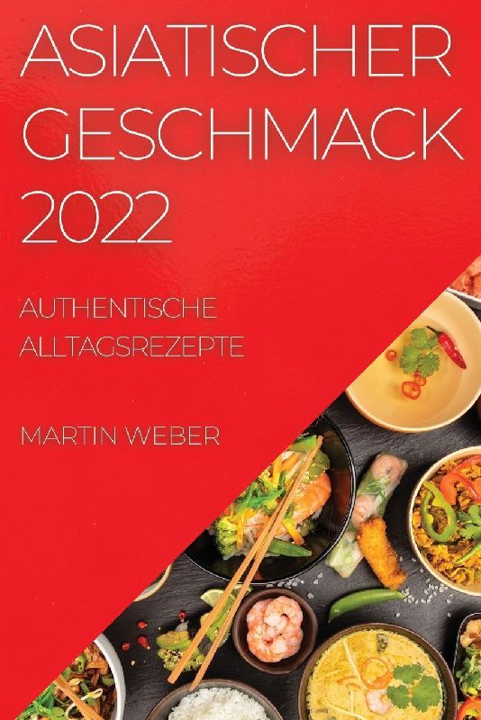 ASIATISCHER GESCHMACK 2022