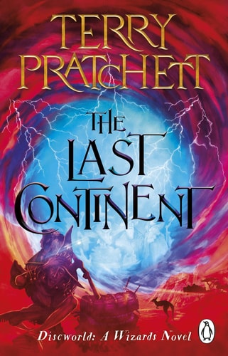 The Last Continent: (Discworld Novel 22) (Discworld Novels)