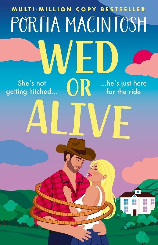 Wed or Alive