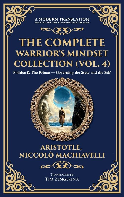 The Complete Warrior's Mindset Collection (Vol. 4)