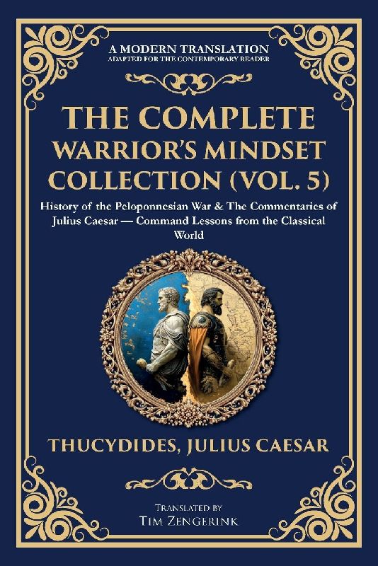 The Complete Warrior's Mindset Collection (Vol. 5)