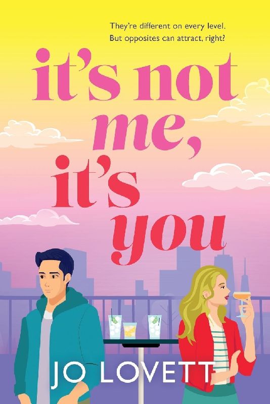 It's Not Me, It's You