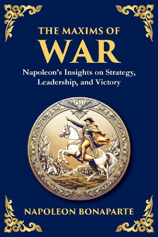 The Maxims of War