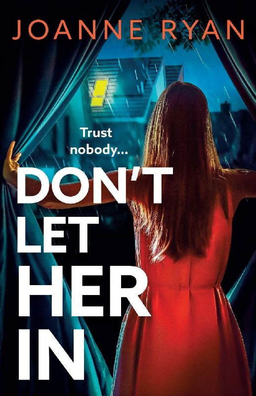 Don't Let Her In