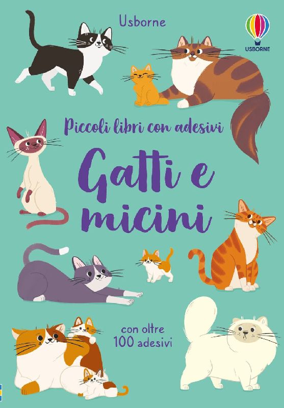 Gatti e micini. Con adesivi