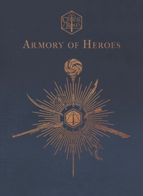 Critical Role: Armory of Heroes