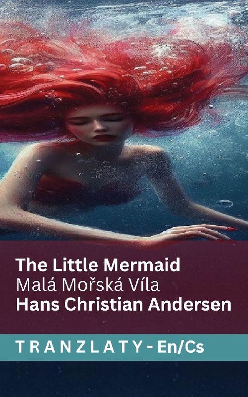 The Little Mermaid / Malá Mořská Víla
