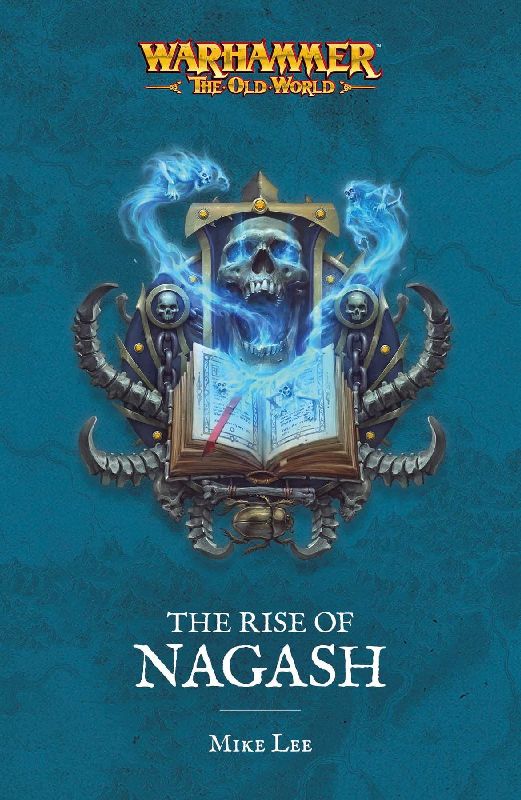 The Rise of Nagash
