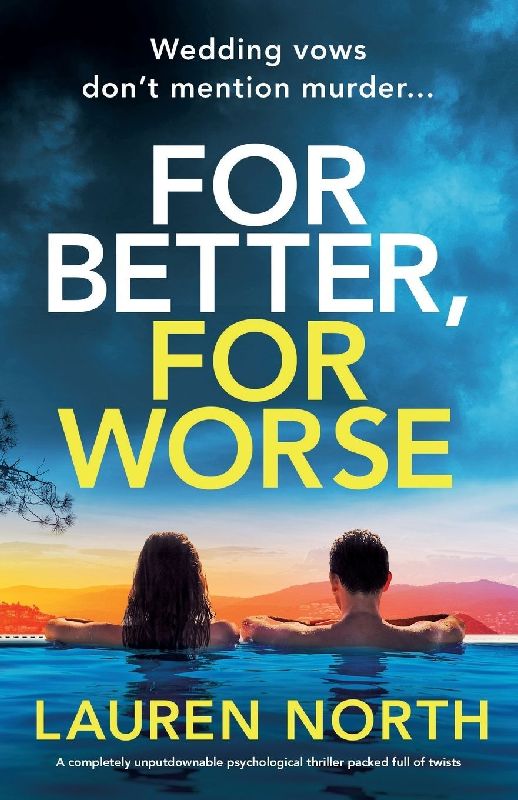 For Better, For Worse