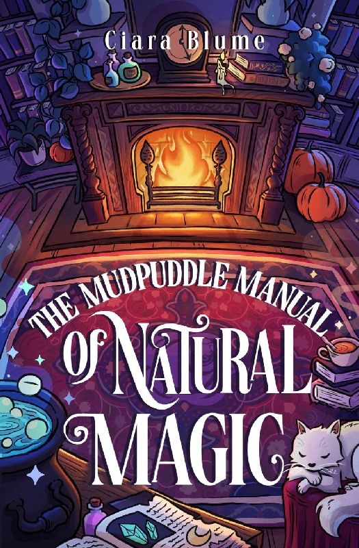 The Mudpuddle Manual of Natural Magic