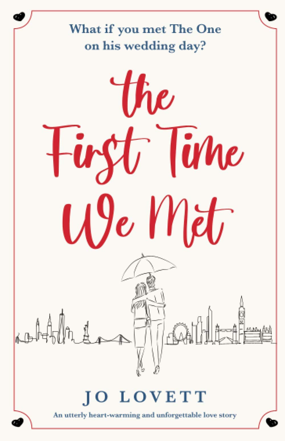The First Time We Met