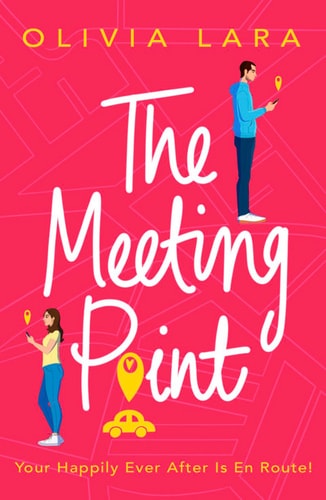 The Meeting Point: Hilarious, heart-warming and uplifting – the romantic comedy of 2021!