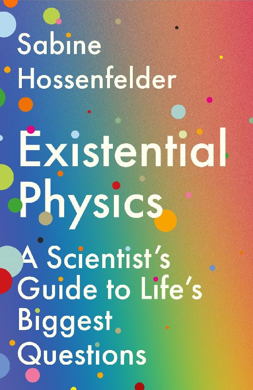 Existential Physics