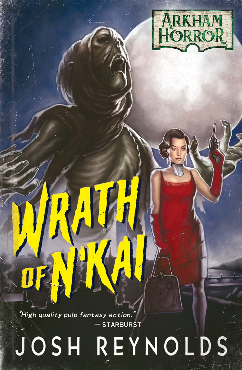Wrath of N'kai: An Arkham Horror Novel