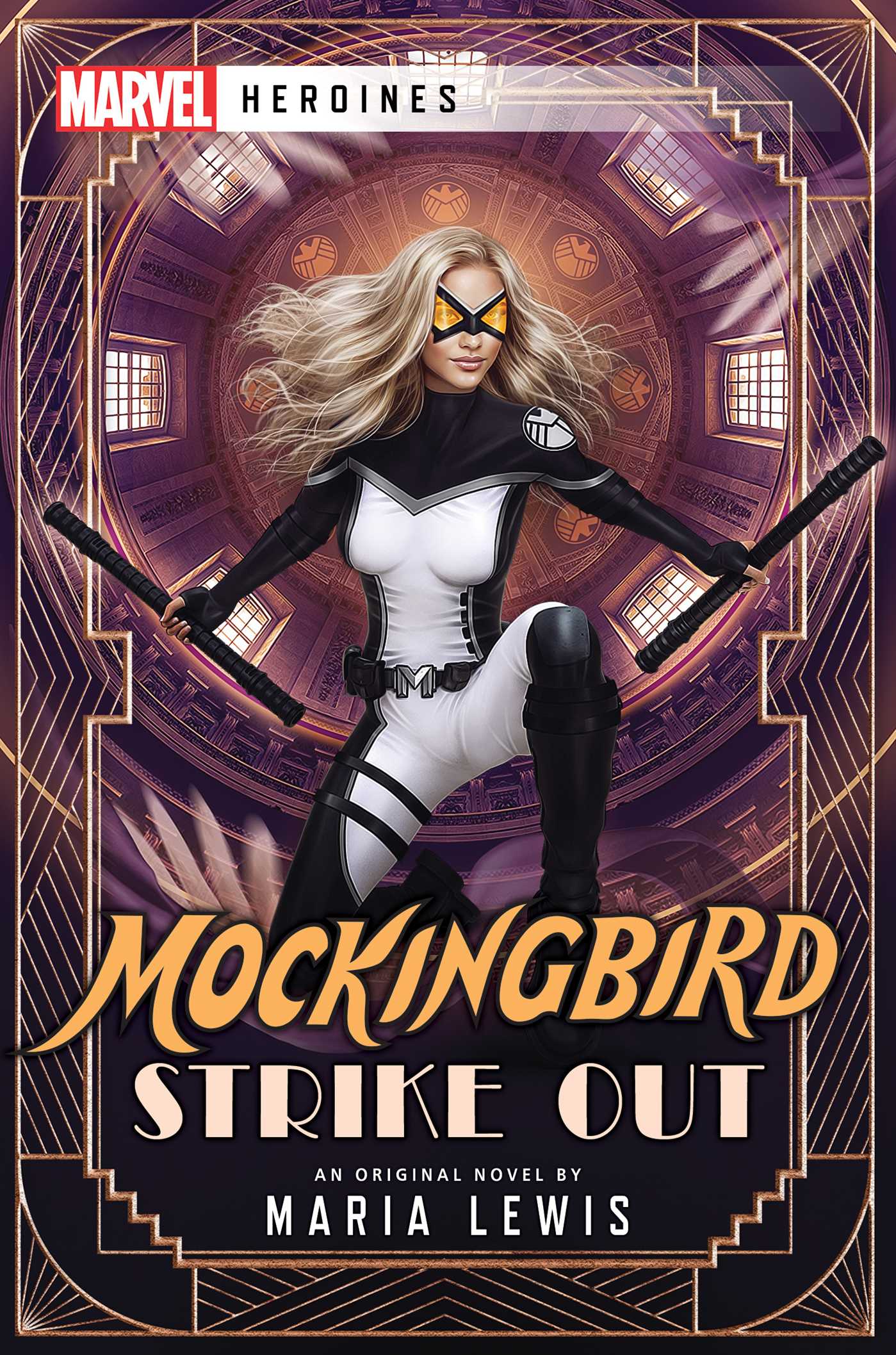 Mockingbird: Strike Out: A Marvel: Heroines Novel