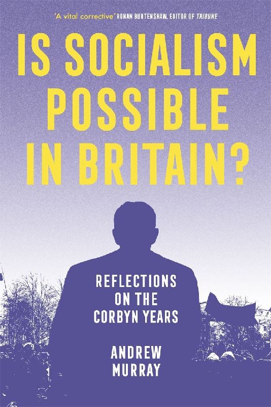 Is Socialism Possible in Britain?