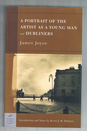 A Portrait of the Artist as a Young Man and Dubliners (Barnes & Noble Classics)