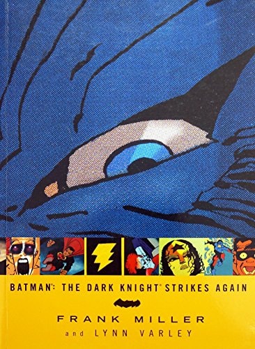 Batman: The Dark Knight Strikes Again