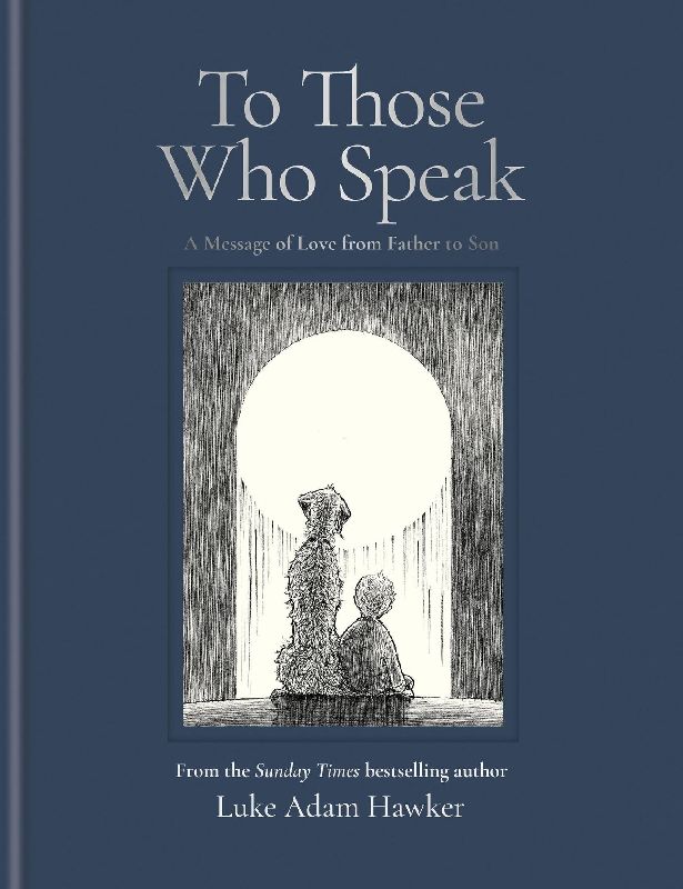 To Those Who Speak