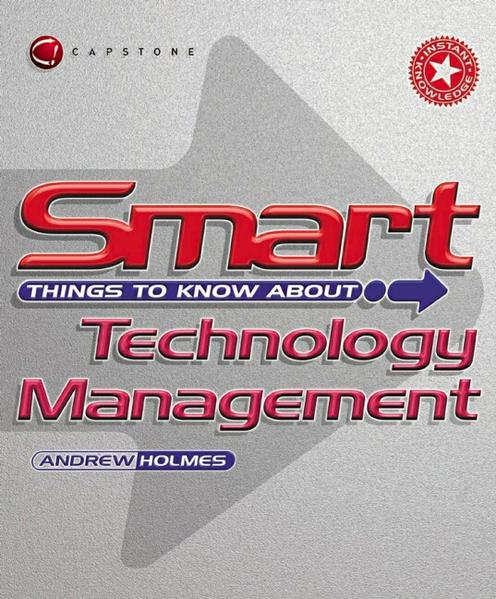 Smart Things to Know About Technology Management